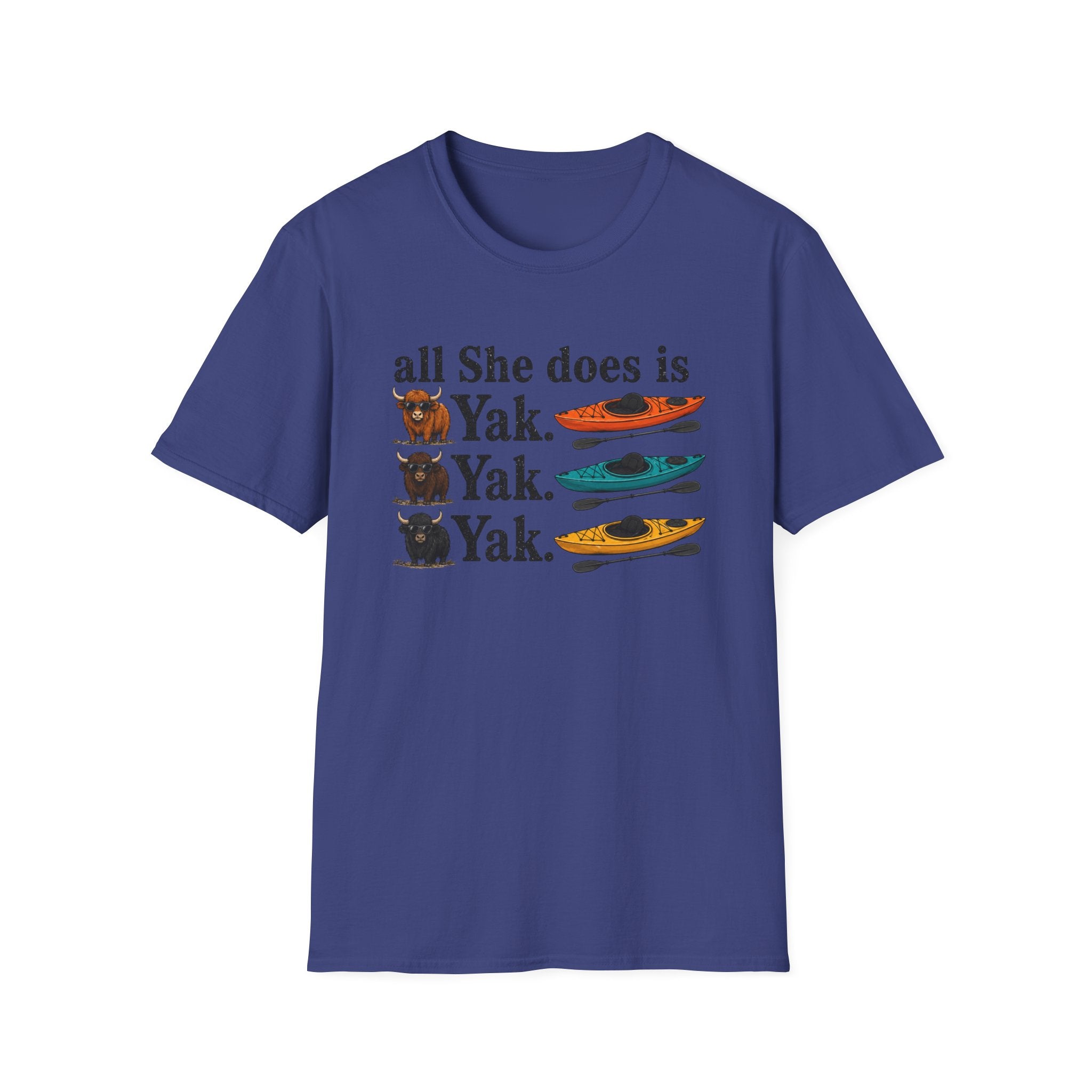 Kayak T-Shirt - "All She Does is Yak Yak Yak" Funny Kayaking Tee