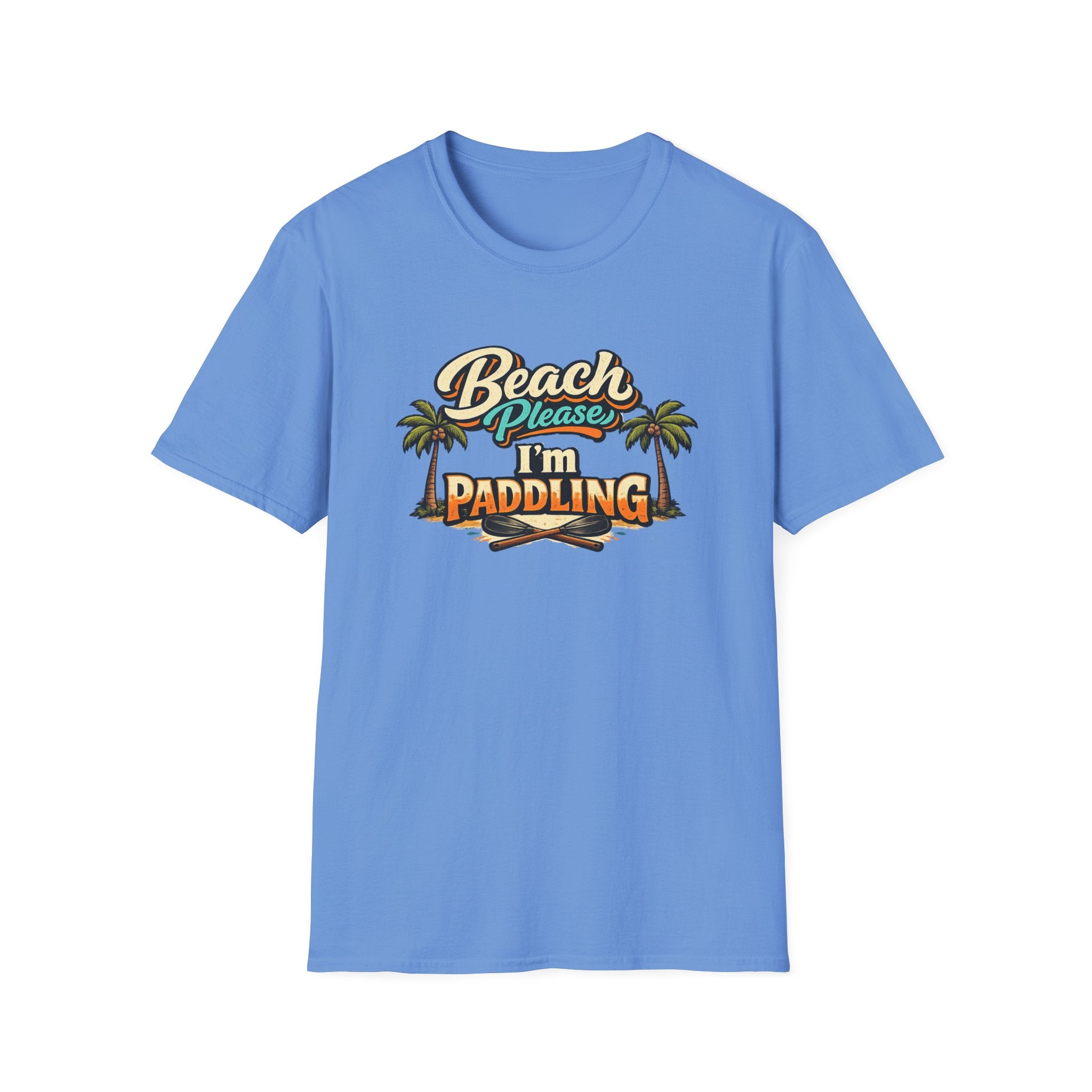 Beach Please I'm Paddling T-Shirt