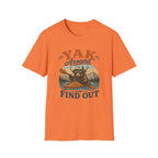 Yak Around and Find Out T-Shirt — Funny Kayak Camping Tee for Outdoor Lovers