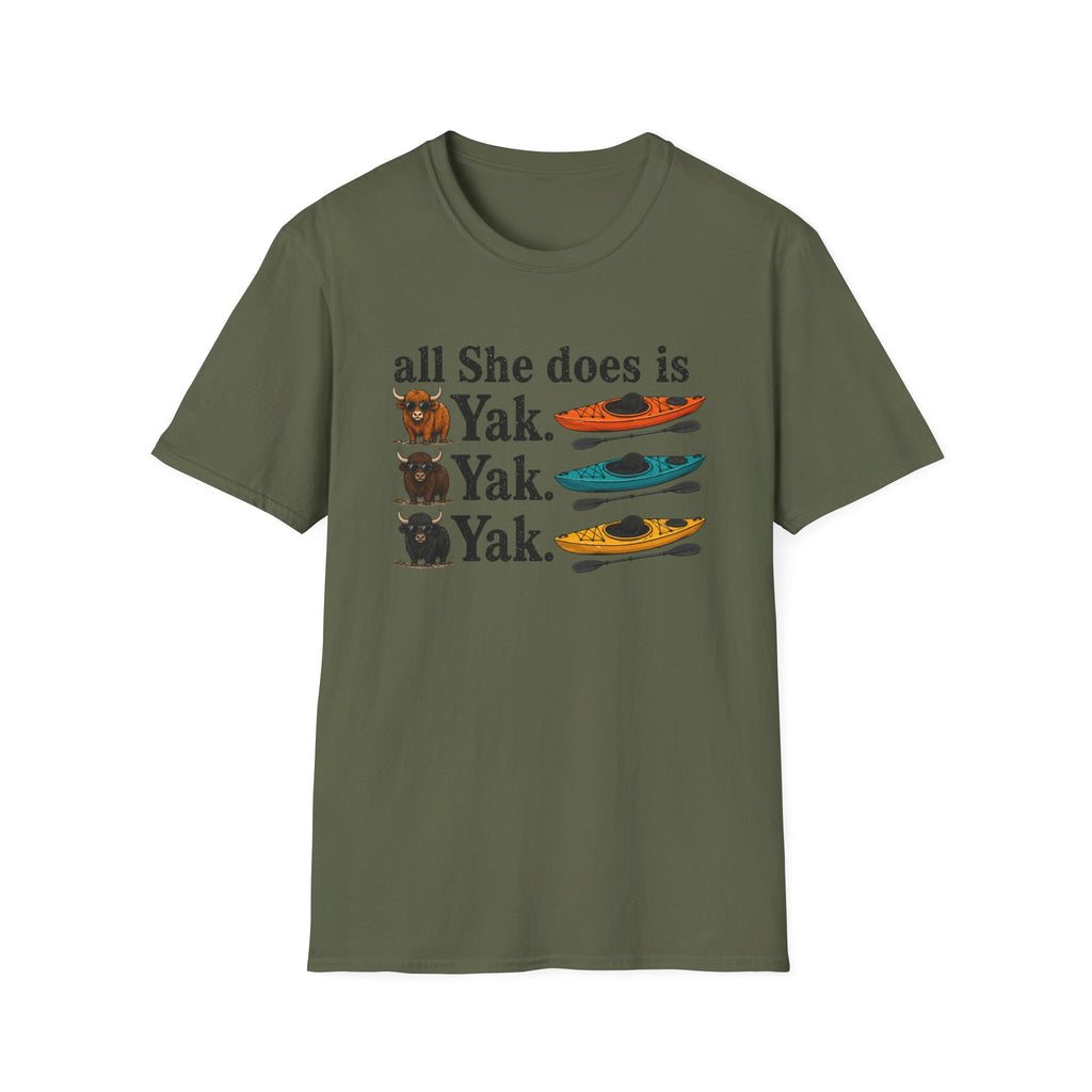 Kayak T-Shirt - "All She Does is Yak Yak Yak" Funny Kayaking Tee
