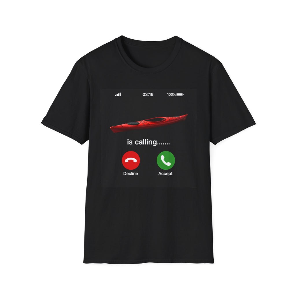 Kayaking Is Calling My Phone Tee