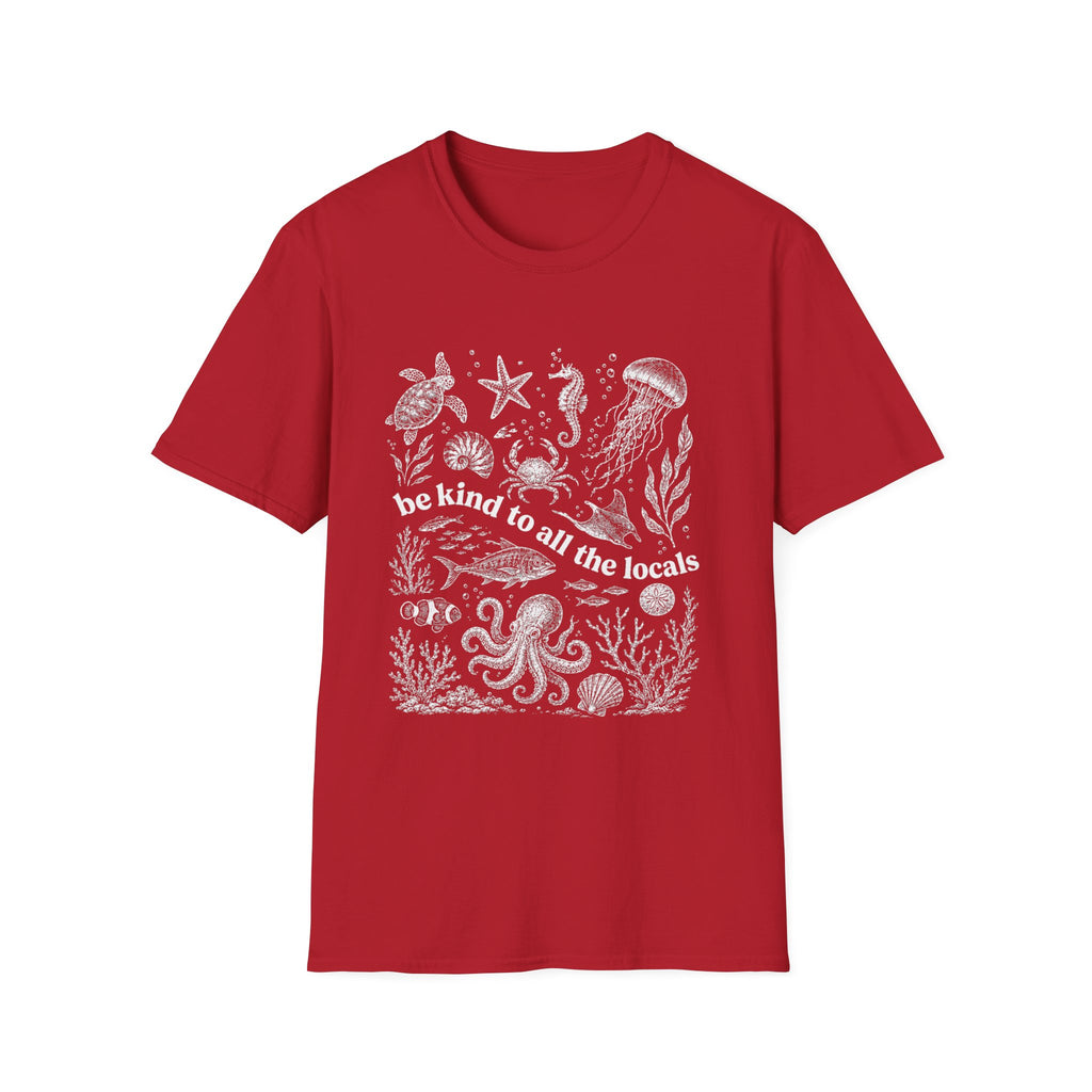 Be Kind to All the Locals Graphic T‑Shirt — Ocean Wildlife Sea Life Tee