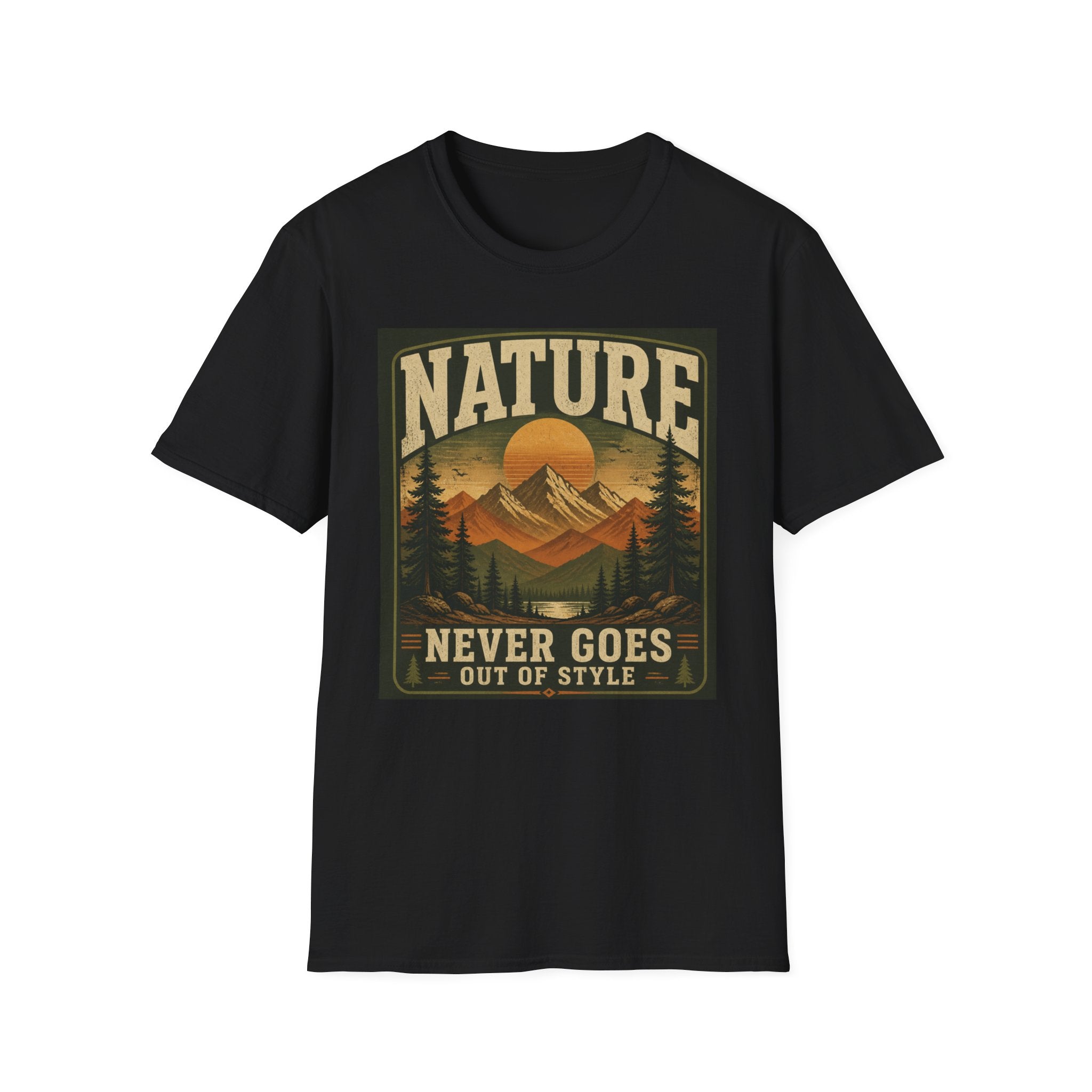 Nature T-Shirt — "Nature Never Goes Out of Style" Vintage Mountain Tee