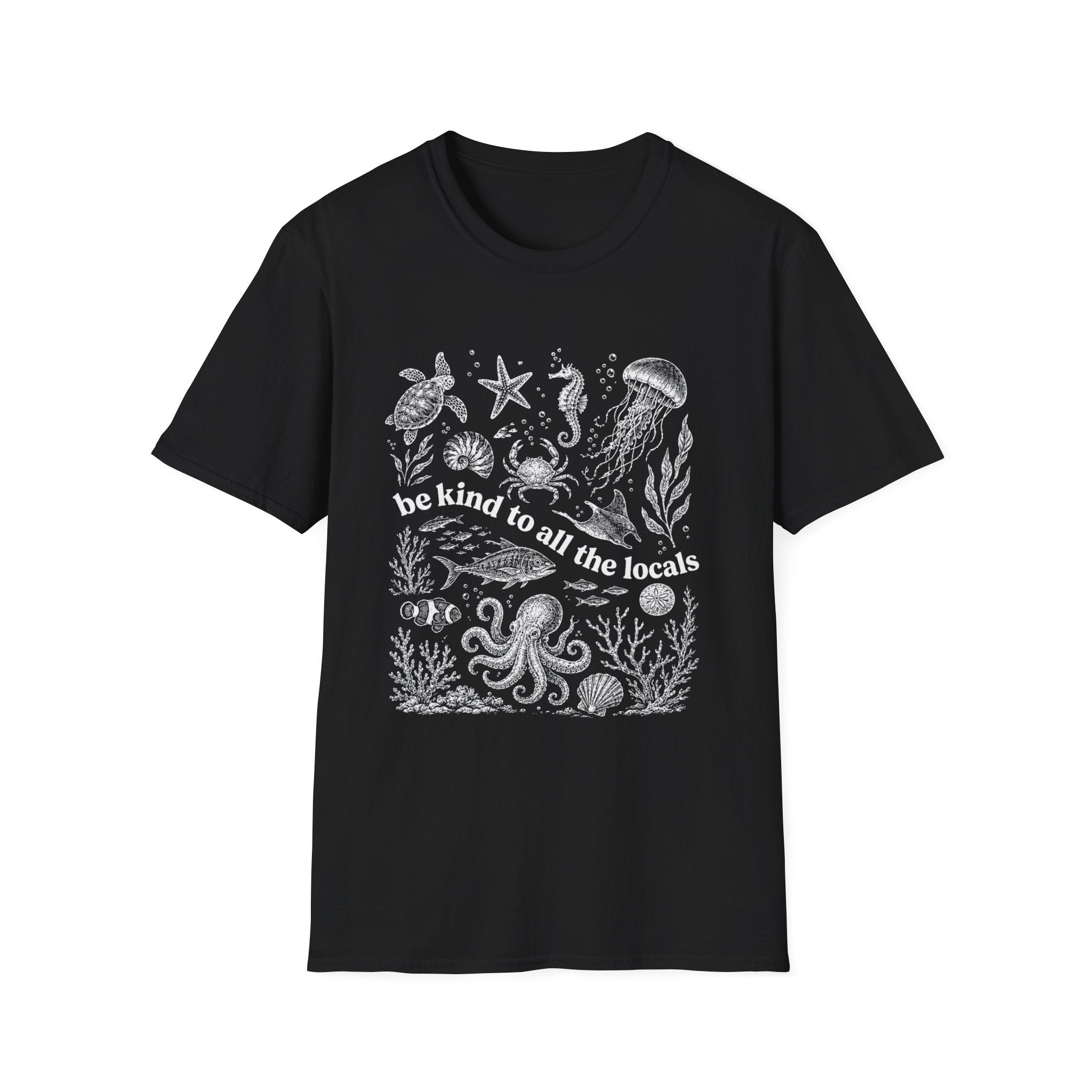 Be Kind to All the Locals Graphic T‑Shirt — Ocean Wildlife Sea Life Tee