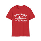 Yippie Kayak Funny T-shirt