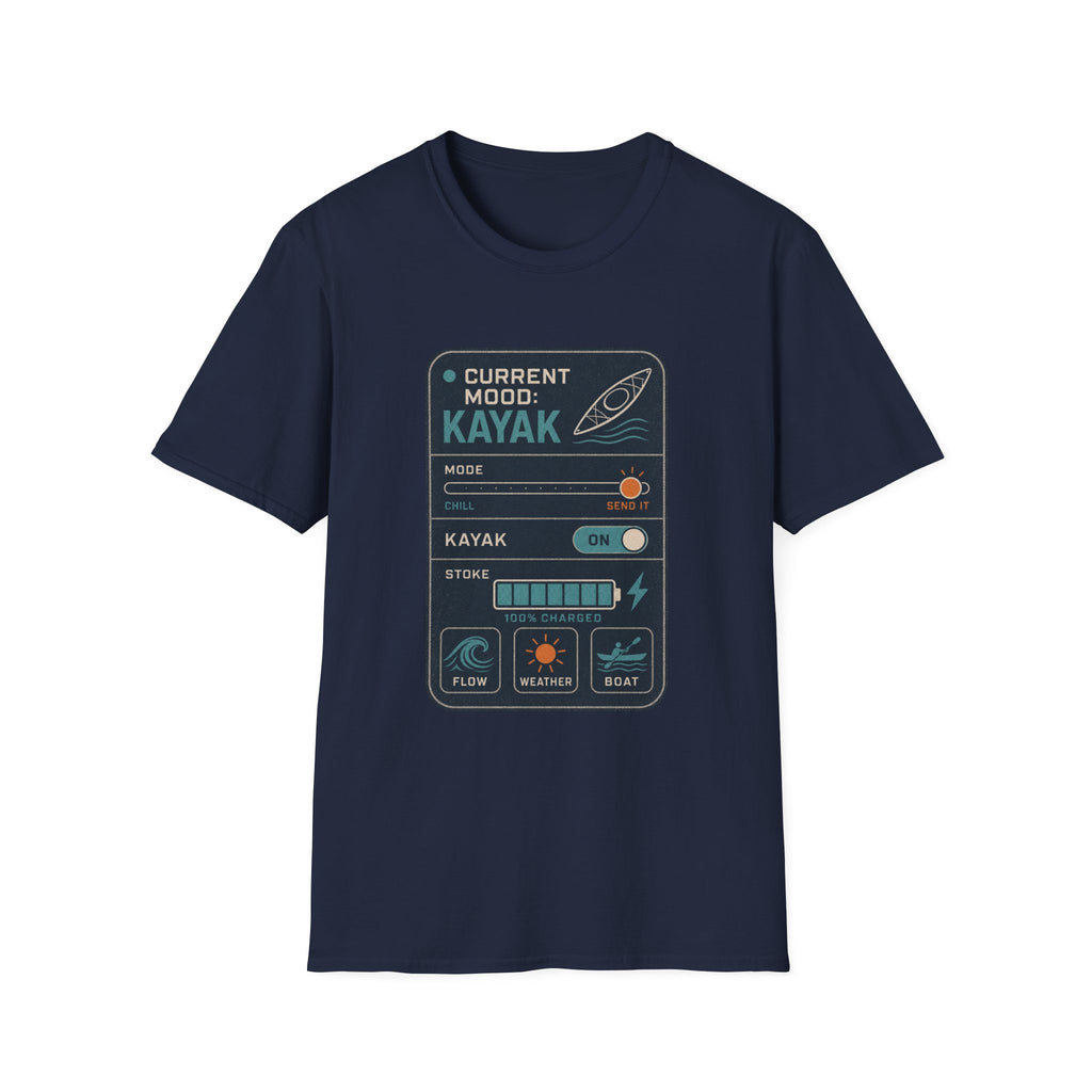 Kayak Mode T‑Shirt – "Current Mood: Kayak" Outdoor Kayaking Tee