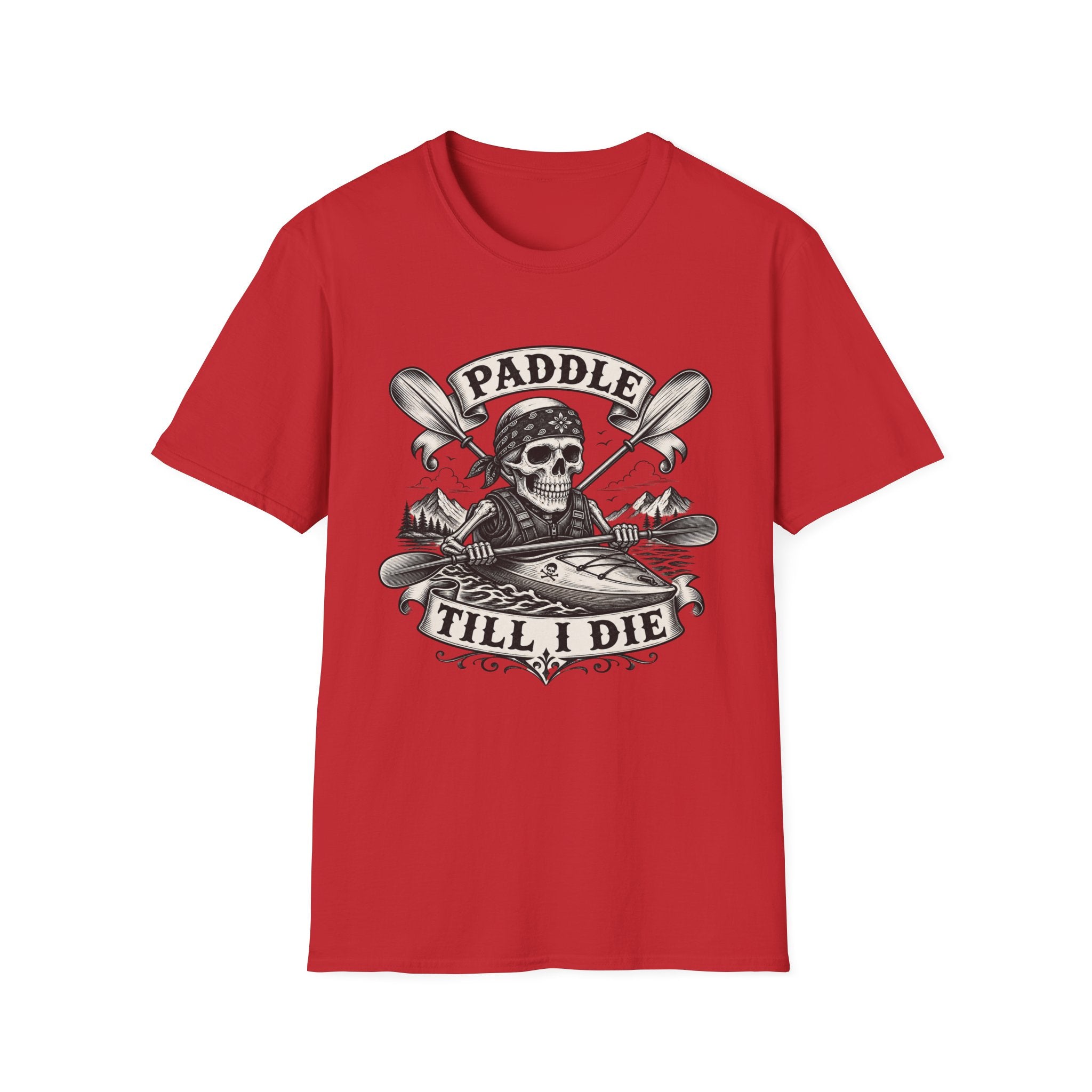 Paddle Till I Die T-Shirt — Skull Kayak Paddle Tee for Paddlers & Kayak Lovers
