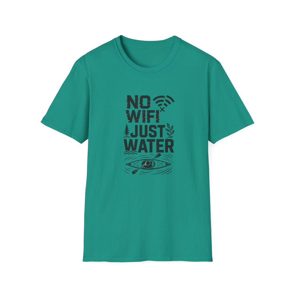 No WiFi Just Water T-Shirt — Funny Kayaking Shirt