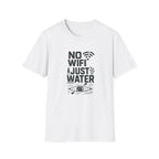 No WiFi Just Water T-Shirt — Funny Kayaking Shirt