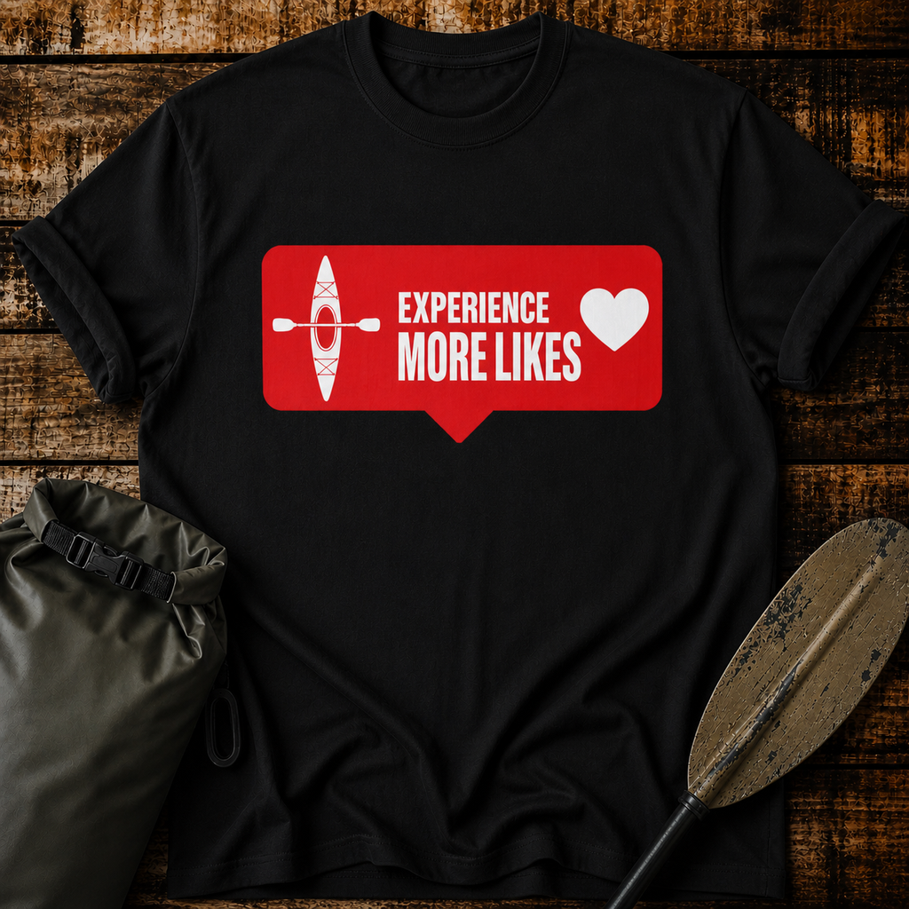 Experience More Likes Social Media Kayak Graphic Tee
