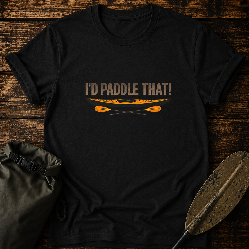 I'd Paddle That Funny Kayak Tee
