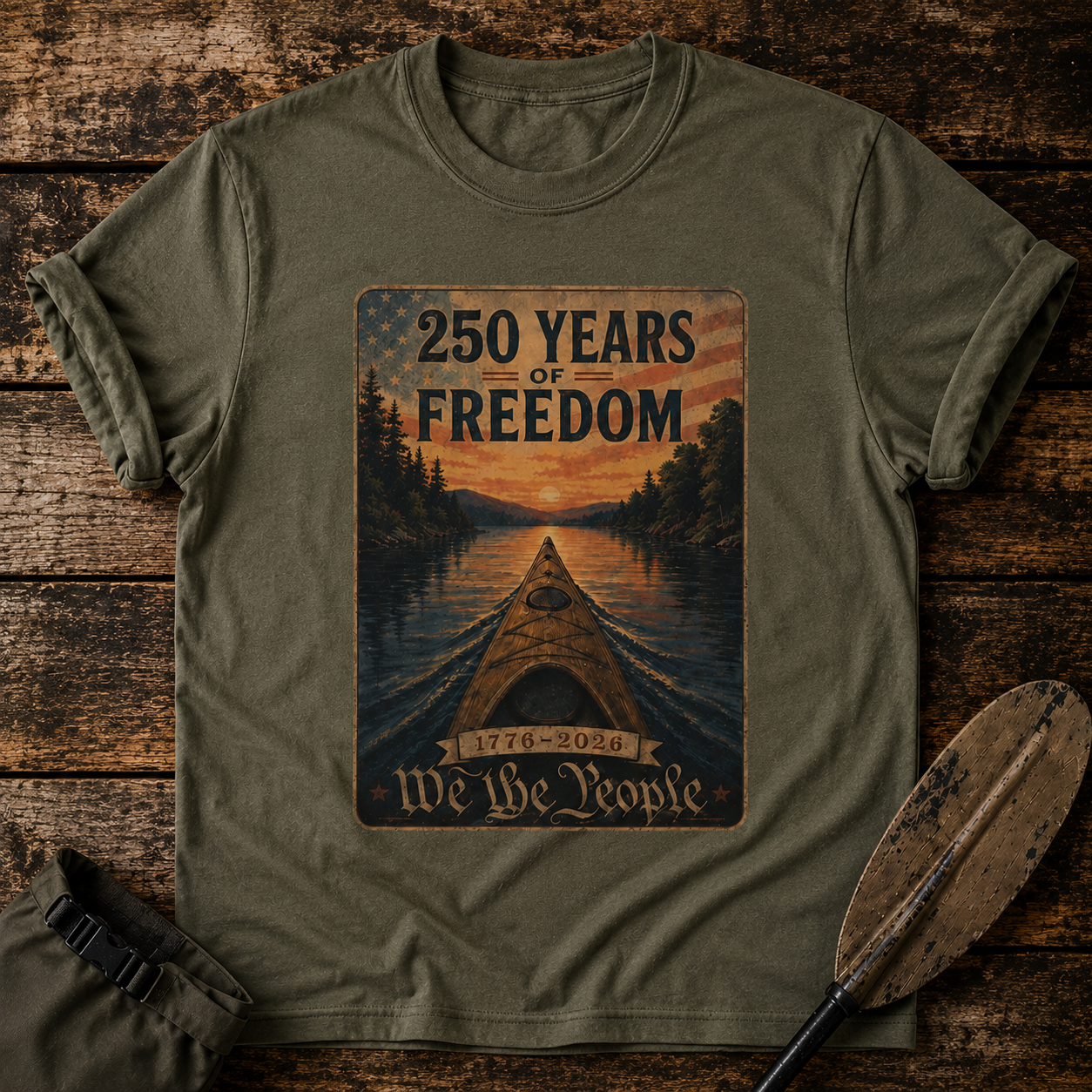 250 Years of Freedom T-Shirt — "We the People" Patriotic Kayak Design