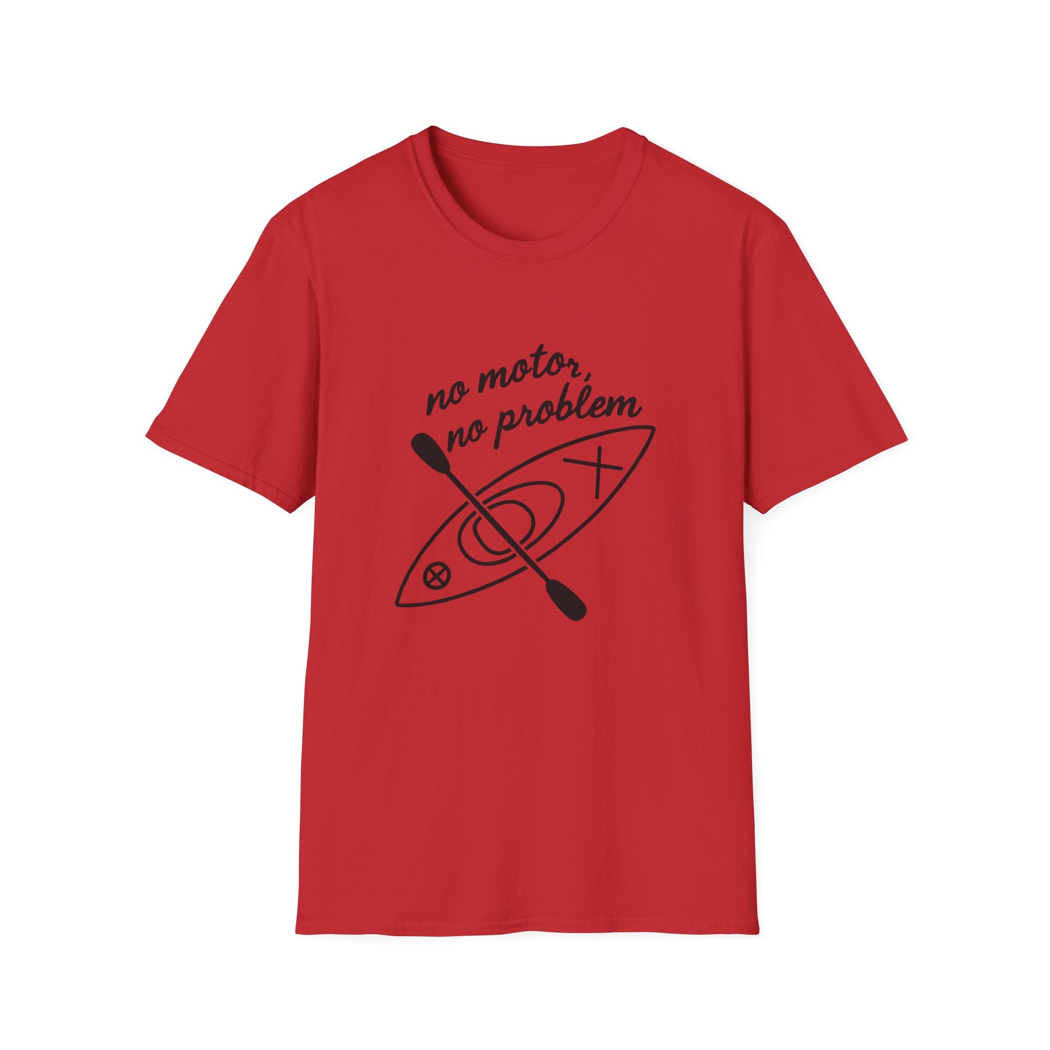 Kayak T-Shirt — "No Motor, No Problem" Paddling Tee for Kayakers