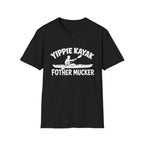 Yippie Kayak Funny T-shirt