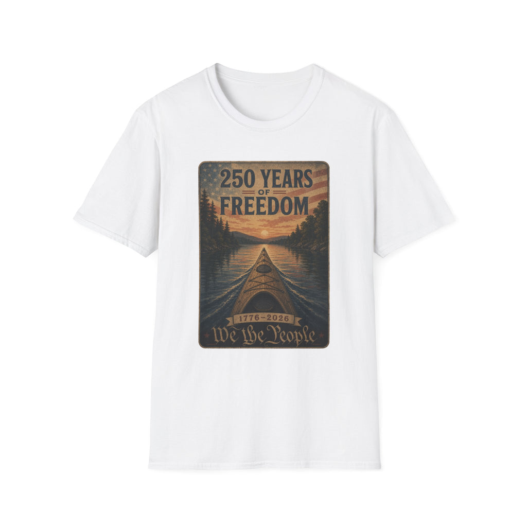 250 Years of Freedom T-Shirt — "We the People" Patriotic Kayak Design