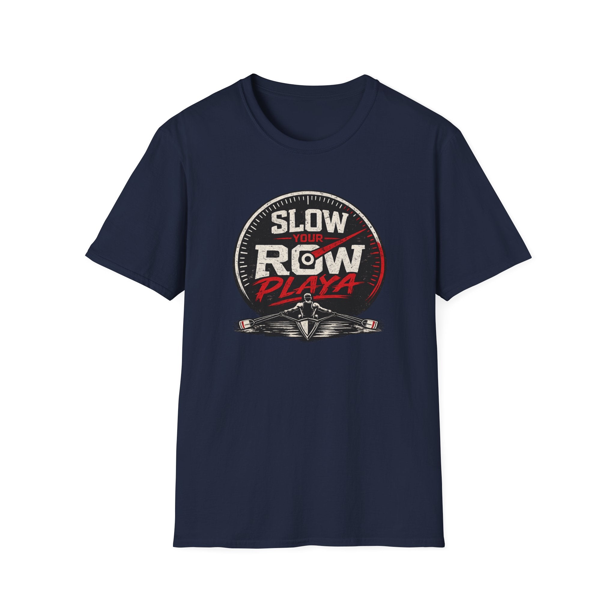 Slow Your Row Playa T-Shirt — Funny Kayak/Rowing Tee for Paddlers