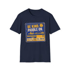 Be Kind Paddle On T-Shirt – Retro Kayaking Tee