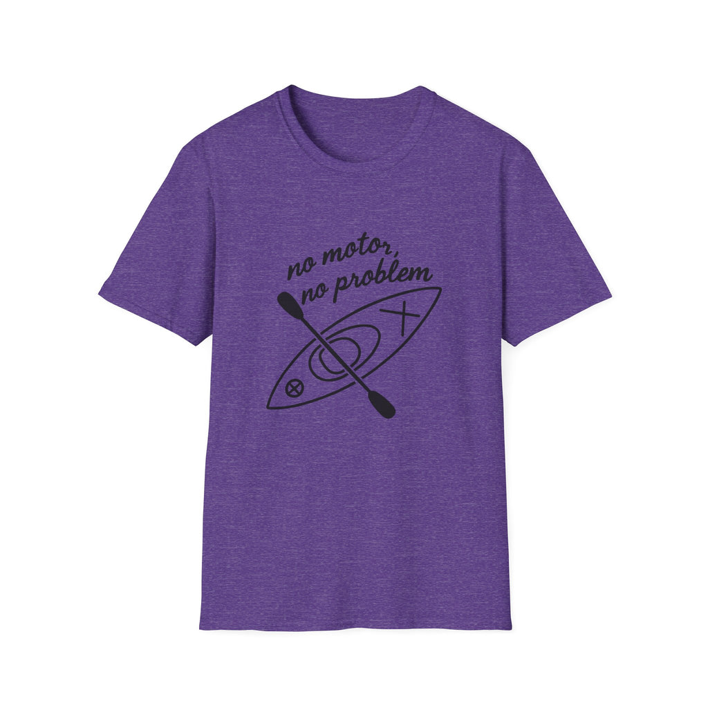 Kayak T-Shirt — "No Motor, No Problem" Paddling Tee for Kayakers