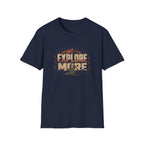 Explore More— Adventure Graphic Tee