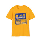 Be Kind Paddle On T-Shirt – Retro Kayaking Tee
