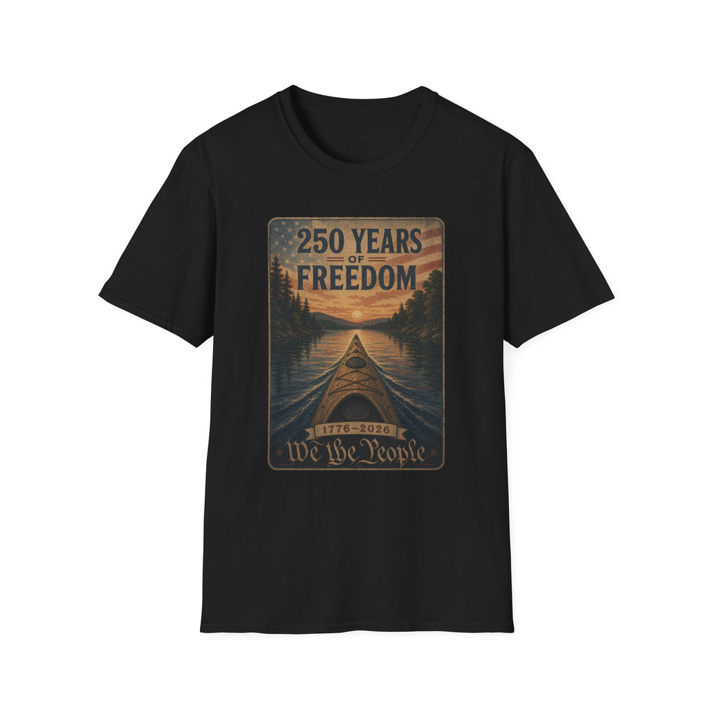 250 Years of Freedom T-Shirt — "We the People" Patriotic Kayak Design