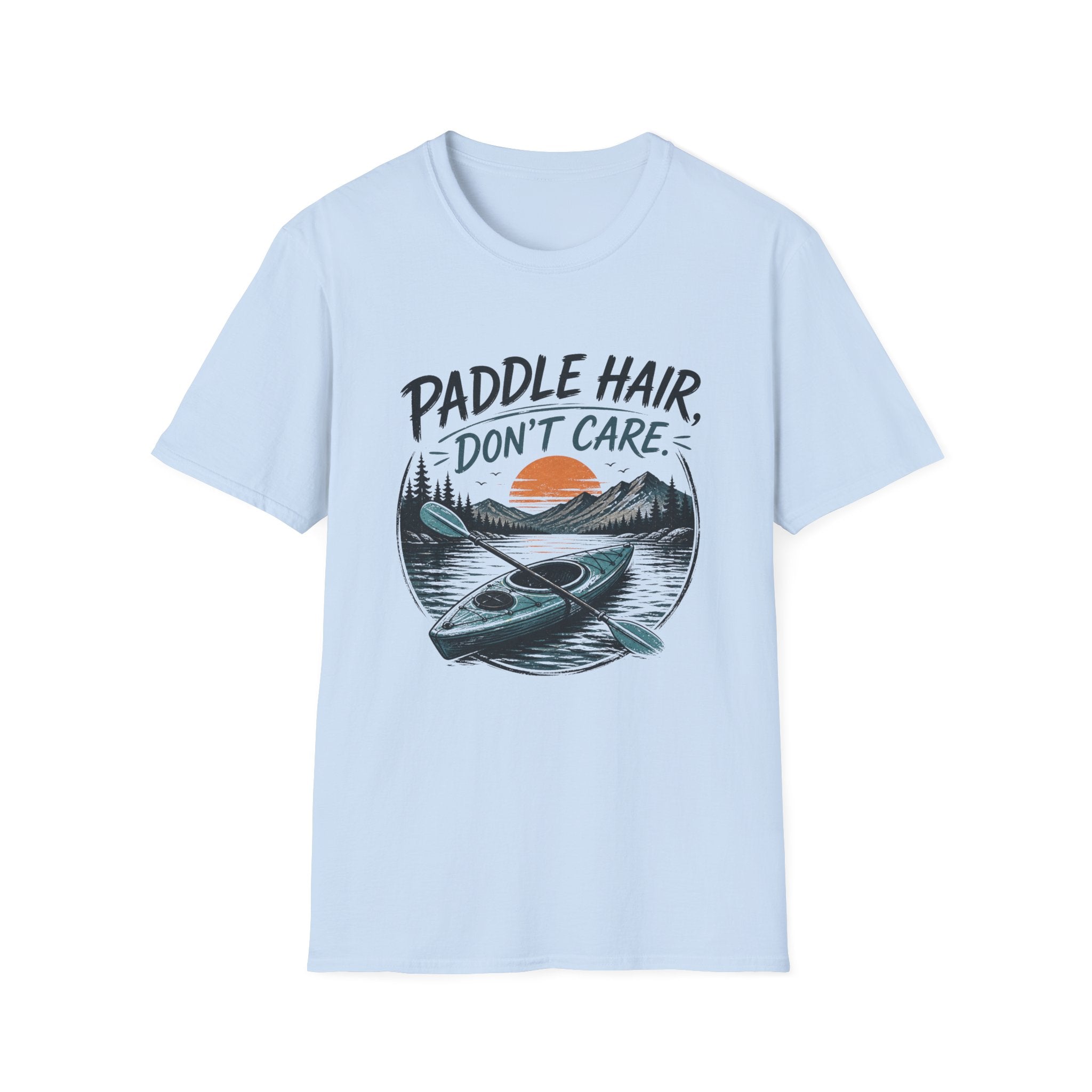 Paddle Hair Don't Care Kayak T-Shirt – Funny Tee for Outdoor Lovers