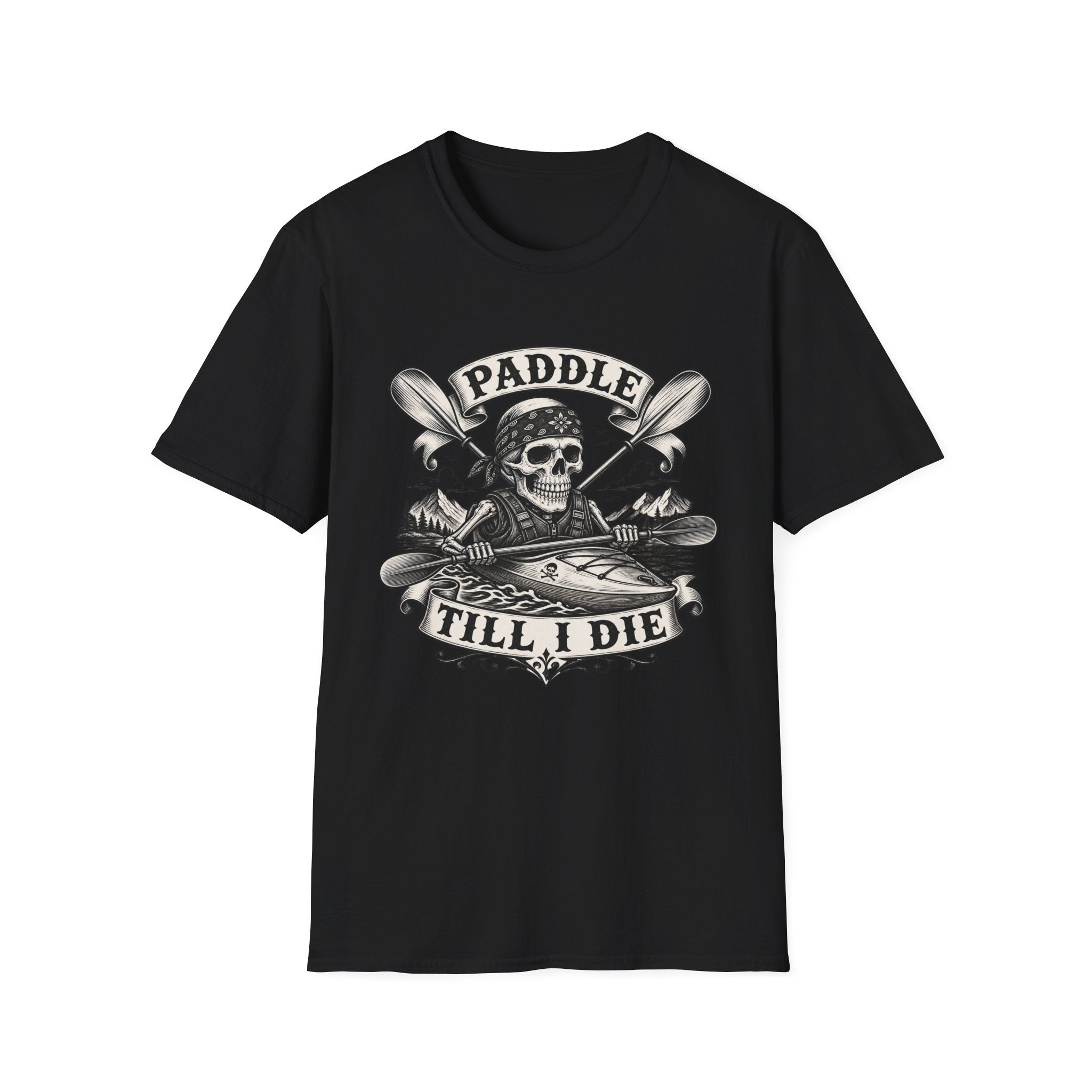 Paddle Till I Die T-Shirt — Skull Kayak Paddle Tee for Paddlers & Kayak Lovers
