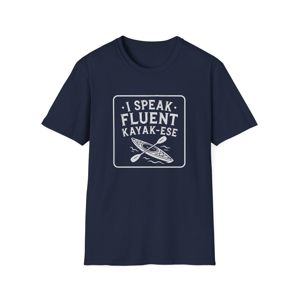 I Speak Fluent Kayak-Ese T-shirt